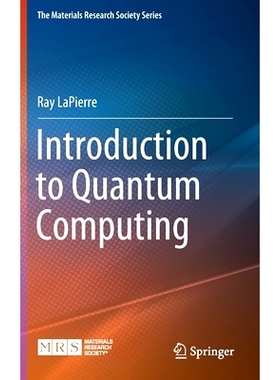 预订 Introduction to Quantum Computing 量子计算导论: 9783030693176