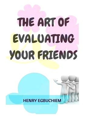 预订 The Art of Evaluating your Friends: 9781540574343