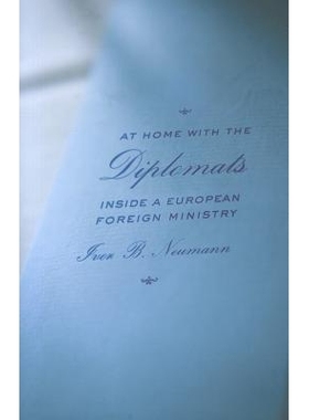 预订 At Home with the Diplomats: Inside a European Foreign Ministry: 9780801477652
