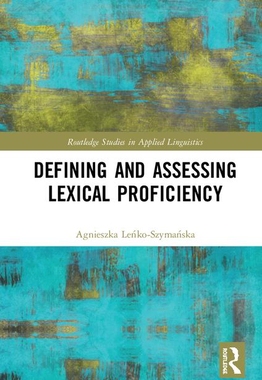 【预订】Defining and Assessing Lexical Proficiency