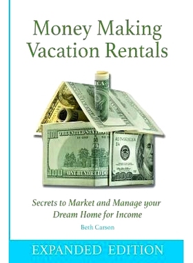 预订 Money Making Vacation Rentals- Expanded: With Online Resources: 9781511922715