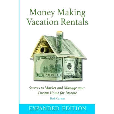 预订 Money Making Vacation Rentals- Expanded: With Online Resources: 9781511922715