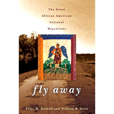 预订 Fly Away: The Great African American Cultural Migrations 飞翔：非洲裔美国人的伟大文化迁徙: 9781421418476