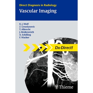 Direct Diagnosis 预订 血管成像 Imaging Radiology 9783131451811 Vascular