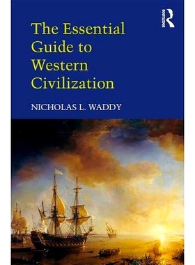 预订 The Essential Guide to Western Civilization 西方文明的基本指南: 9781138710313