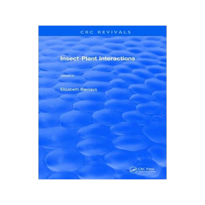 [预订]Insect-Plant Interactions (1992): Volume IV 9781138576179