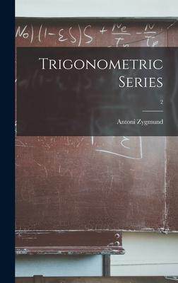 [预订]Trigonometric Series; 2 9781014063274