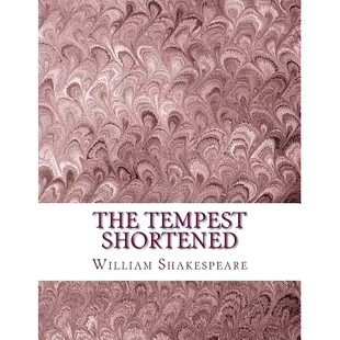 Shortened Shakespeare Edited 预订 Length Tempest for 9781533633613 The