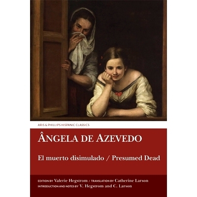 预订 El Muerto Disimulado / Presumed Dead: Ângela de Azevedo: 9781786940728