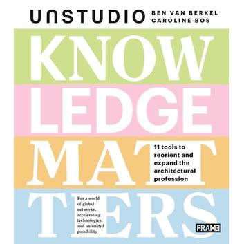 预订 Knowledge Matters Unstudio