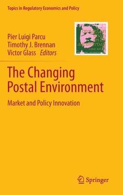 【预订】The Changing Postal Environment