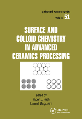 【预订】Surface and Colloid Chemistry in Advanced Ceramics Processing