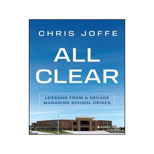 [预订]All Clear: Lessons from a Decade Managing School Crises 9781394178070