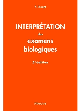 预订 Interprétation des examens biologiques 生物学检查的解释: 9782224036546