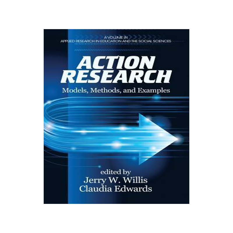 [预订]Action Research: Models, Methods, and Examples 9781623966553