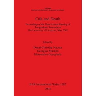 The and Proceedings 预订 Third Researchers University Postgraduate Death Meeting Annual Liverpool the Cult