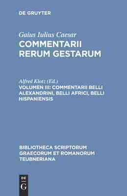 【预订】Commentarii belli Alexandrini, belli Africi, belli Hispaniensis 9783598711268
