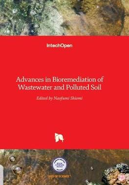 [预订]Advances in Bioremediation of Wastewater and Polluted Soil 9789535121657