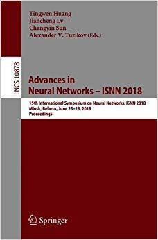 【预售】Advances in Neural Networks – ISNN 2018