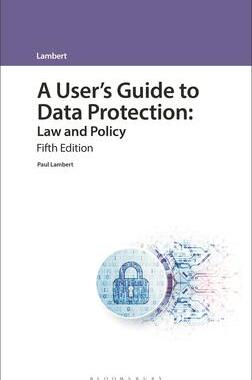 [预订]A User’s Guide to Data Protection: Law and Policy 9781526527288