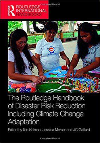 【预售】The Routledge Handbook of Disaster Risk Reduction Including Climate Change Adaptation