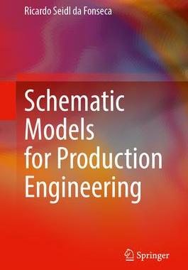 [预订]Schematic Models for Production Engineering 9783031336881