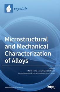 and Mechanical Characterization Alloys Microstructural 9783039437559 预订