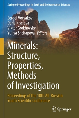 【预订】Minerals: Structure, Properties, Methods of Investigation 9783030494704