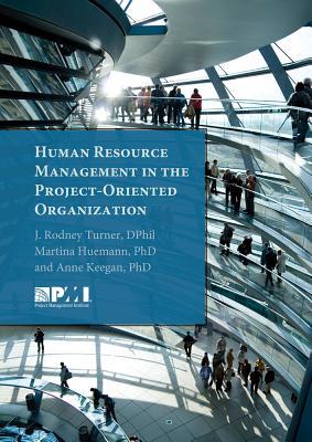 【预订】Human Resource Management in the Project-Oriented Organization 9781933890364