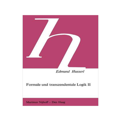 预订 Formale und Transzendentale Logik II
