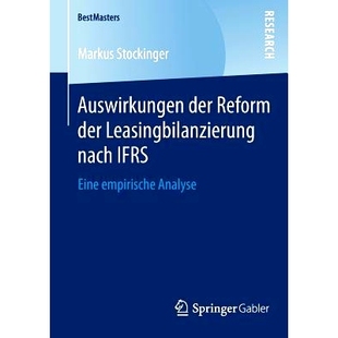 Eine Auswirkungen nach 预订 empirische 影响 Reform IFRS影响下租凭结算改革 der 实 Leasingbilanzierung Analyse IFRS