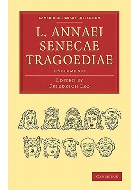 预订 L. Annaei Senecae Tragoediae 2 Volume Paperback Set: 9781108013086