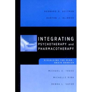 Mind Integrating Dissolving 预订 Brain 治疗：消除脑屏障 and 整合心理治疗和 Psychotherapy Pharmacotherapy Barrier the