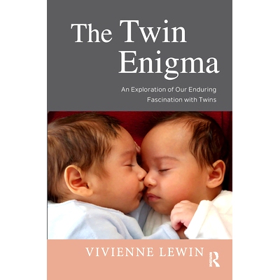 预订 The Twin Enigma: An Exploration of Our Enduring Fascination with Twins: 9780367104115