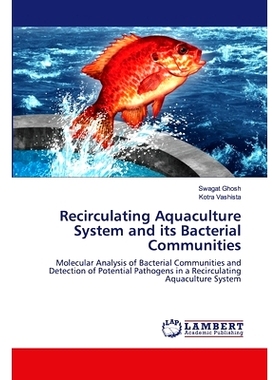 预订 Recirculating Aquaculture System and its Bacterial Communities: Molecular Analysis of Bacterial Communities and Det