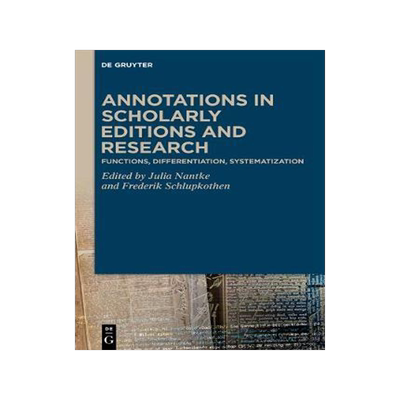 [预订]Annotations in Scholarly Editions and Research 9783110636017