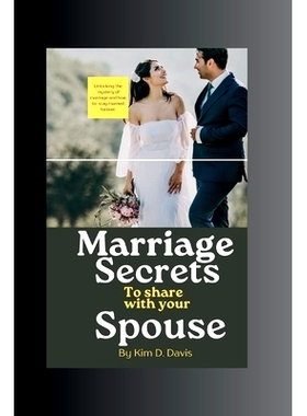 预订 Marriage Secrets to Share with your spouse: Marriage Secrets to Share with your spouse: 9798324221980