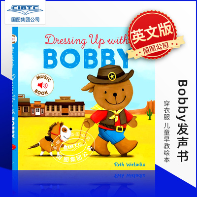 预售 Bobby发声书 穿衣服 英文原版 儿童早教绘本 发声书 Dressing up with Bobby