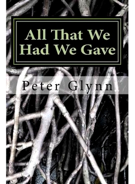 预订 All That We Had We Gave: Denbigh Territorials in The 4th (Denbighshire) Battalion Royal Welsh Fusiliers: 9781978106