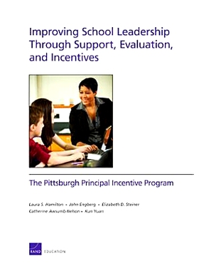 预订 Improving School Leadership Through Support, Evaluation, and Incentives: The Pittsburgh Principal Incentive Program