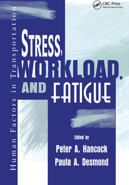 【预订】Stress, Workload, and Fatigue