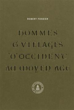[预订]Hommes et villages d’Occident au Moyen Âge. 9782859447274