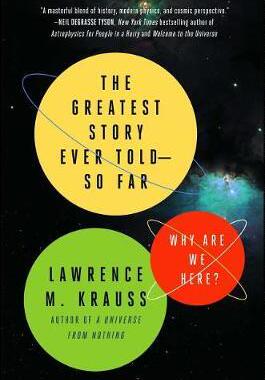 [预订]The Greatest Story Ever Told--So Far: Why Are We Here? 9781476777627