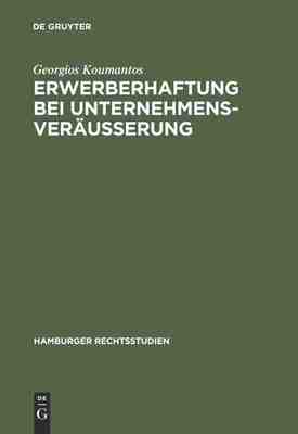 【预订】Erwerberhaftung bei Unternehmensveräußerung 9783111255705