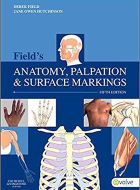 【预售】Field’s Anatomy, Palpation & Surface Markings