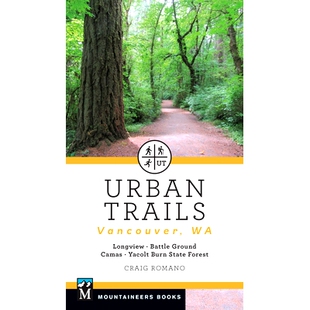 预订 Urban Trails: Vancouver, Washington: Longview, Battle Ground, Camas, Yacolt Burn State Forest: 9781680512595