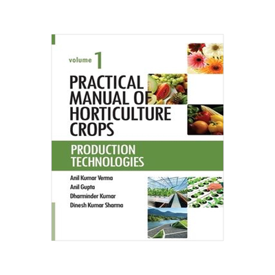 [预订]Production Technologies: Vol.01: Practical Manual of Horticulture Crops 9788119254965