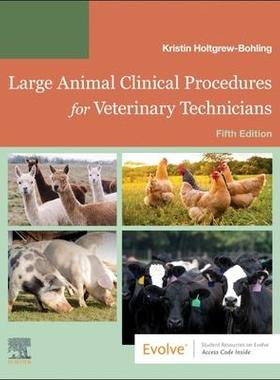 现货Large Animal Clinical Procedures for Veterinary Technicians 9780323877886
