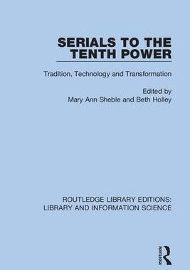 [预订]Serials to the Tenth Power: Tradition, Technology and Transformation 9780367369835
