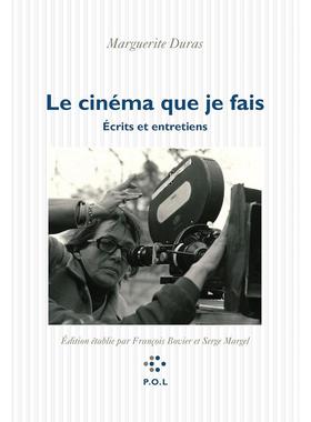 预售 迷途 杜拉斯谈电影 访谈手记 法语原版 Marguerite Duras 玛格丽特·杜拉斯 Le cinéma que je fais écrits et entretiens